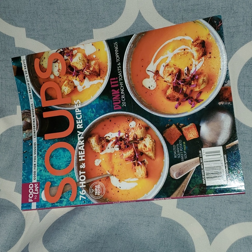 Food To Love 76 Soup Recipes Magazine